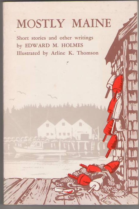 Image for Mostly Maine: Short Stories and Other Writings