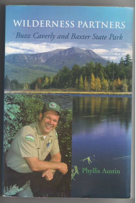 Image for Wilderness Partners: Buzz Caverly and Baxter State Park