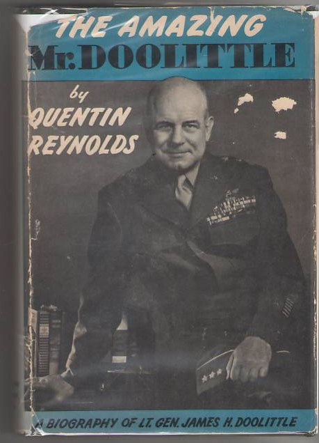 Image for The Amazing Mr. Doolittle: A Biography of Lt. Gen. James H. Doolittle