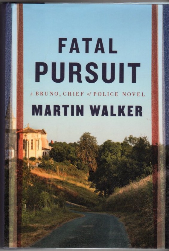 Image for Fatal Pursuit: A Bruno, Chief of Police Novel