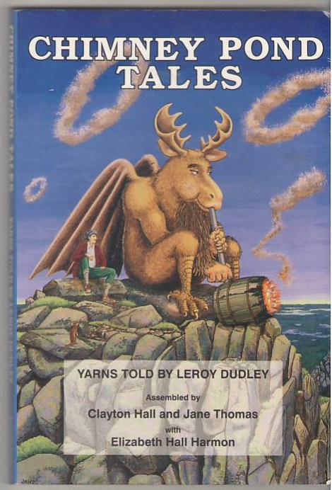 Image for Chimney Pond Tales: Yarns Told By Leroy Dudley