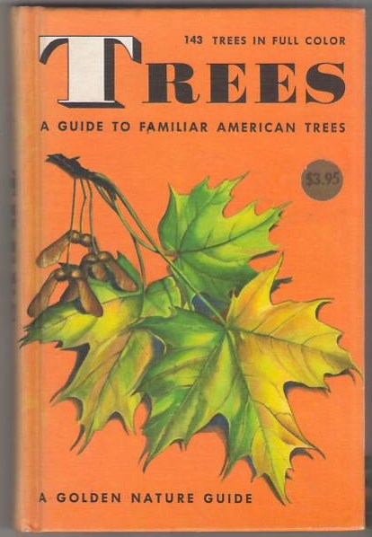 Image for Trees: A Guide to Familiar American Trees, 143 Trees in Color