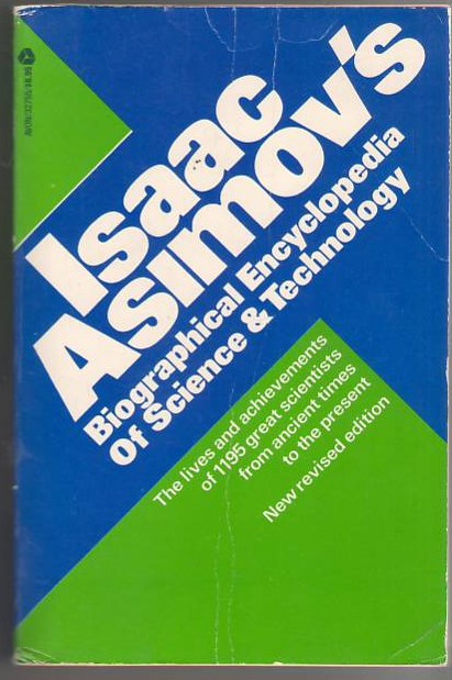 Image for Issac Asimov's Biographical Encyclopedia of Science and Technology