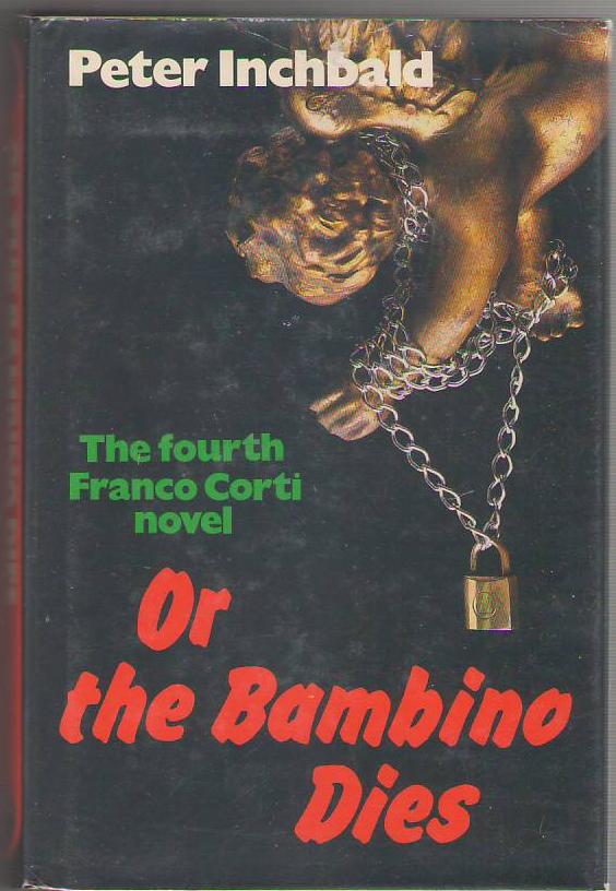 Image for Or the Bambino Dies