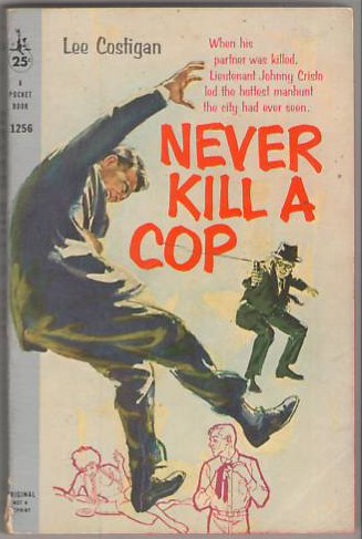 Image for Never Kill a Cop