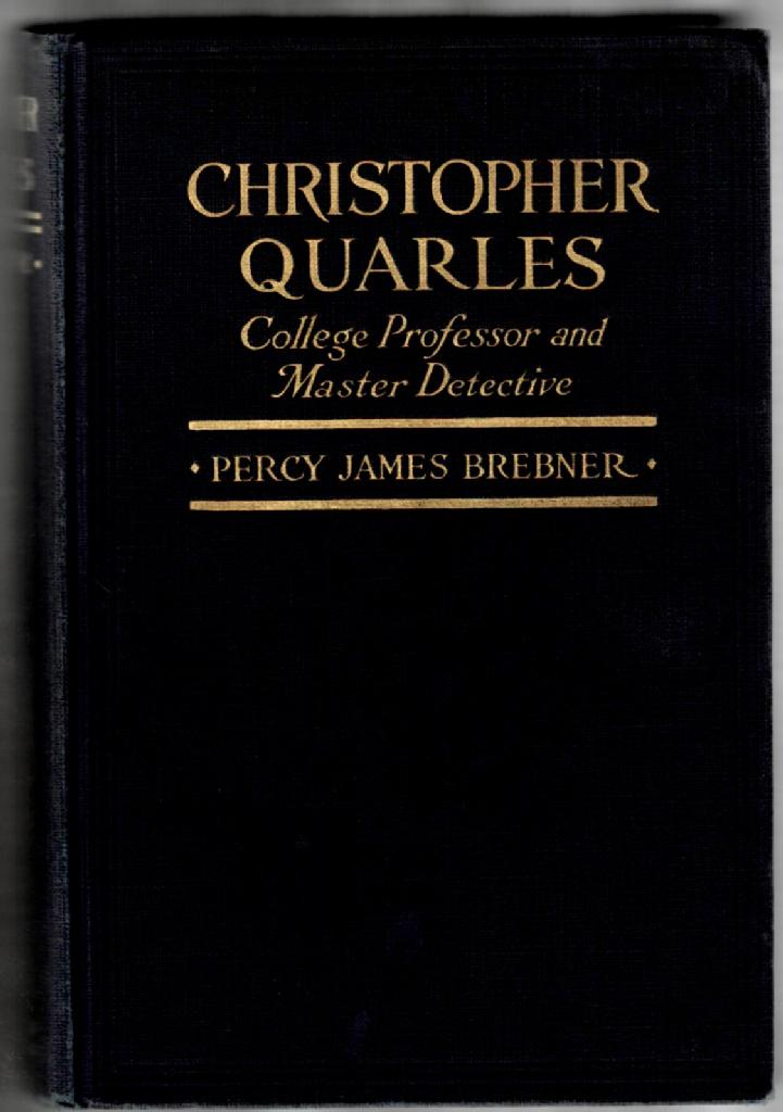 Image for Christopher Quarles: College Professor & Master Detective