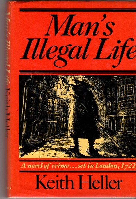 Image for Man's Illegal Life