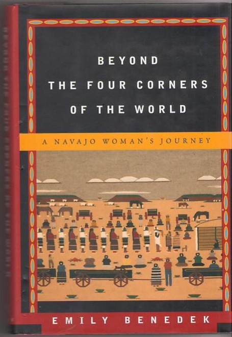 Image for Beyond the Four Corners of the World: A Navajo Woman's Journey
