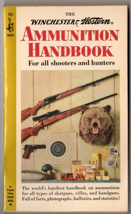 Image for The Winchester-Western Ammunition Handbook