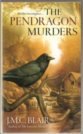 Image for The Pendragon Murders: A Merlin Investigation