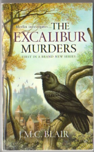 Image for The Excalibur Murders: A Merlin Investigation