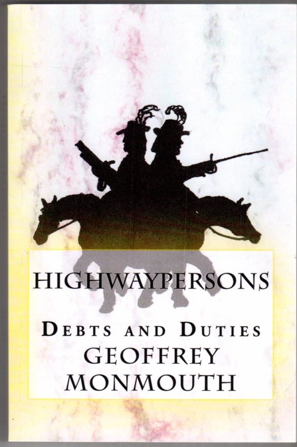 Image for Highwaypersons: Debts and Duties