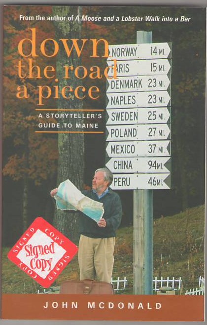 Image for Down the Road a Piece: A Storyteller's Guide to Maine