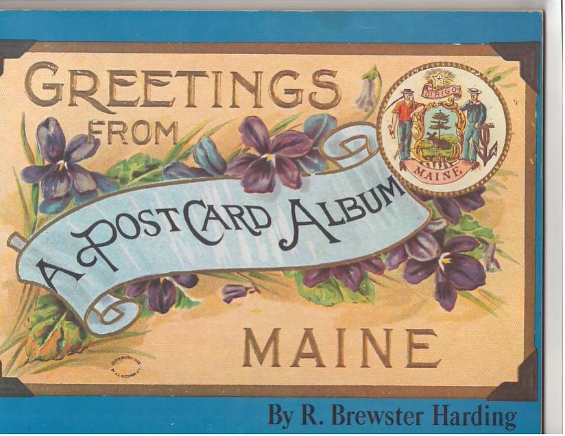 Image for Greetings from Maine: A Postcard Album