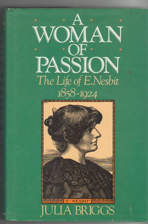 Image for A Woman of Passion: The Life of E. Nesbit 1858-1924