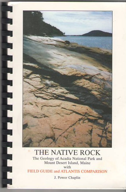 The Native Rock: The Geology of Acadia National Park and Mount Desert Island Image for The Native Rock: The Geology of Acadia National Park and Mount Desert Island