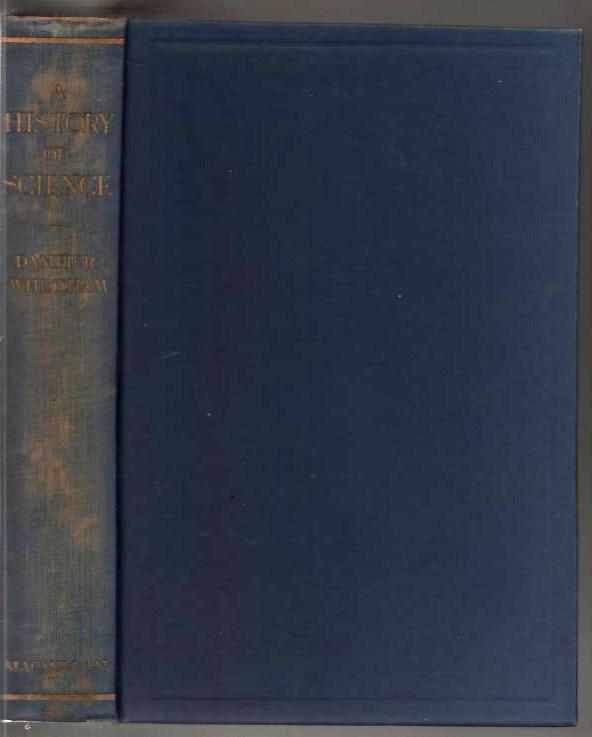 Image for A History of Science and Its Relations with Philosphy & Religion