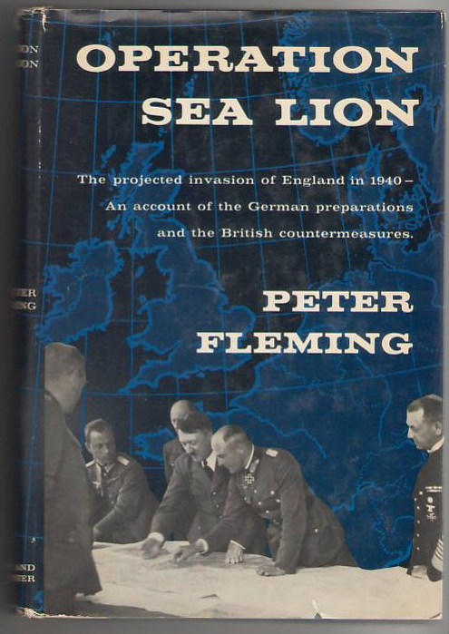 Image for Operation Sea Lion: The Projected Invasion of England in 1940 - an Account of the German Preparations and the British Countermeasures