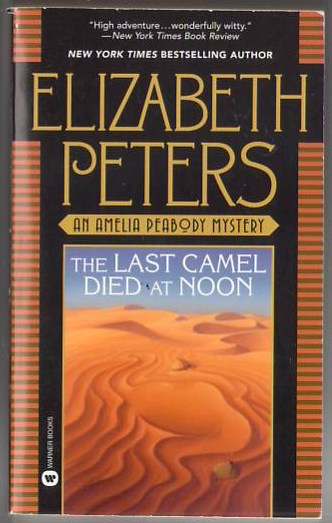 Image for The Last Camel Died at Noon