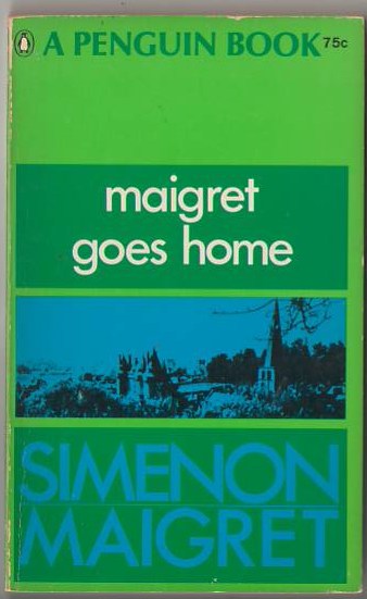 Image for Maigret Goes Home (The Saint-Fiacre Affair)