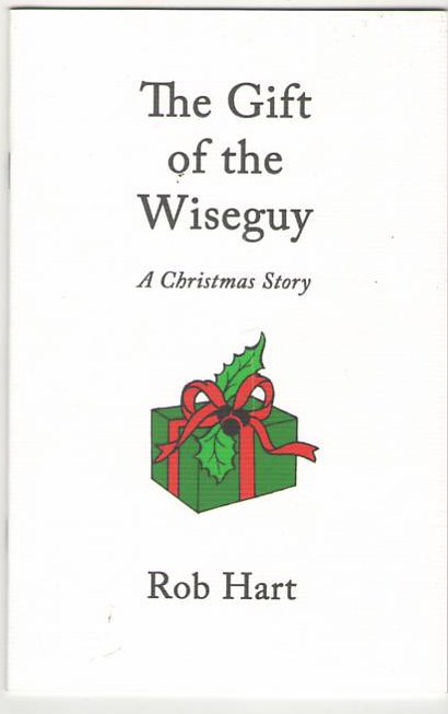 Image for The Gift of the Wiseguy: A Christmas Story