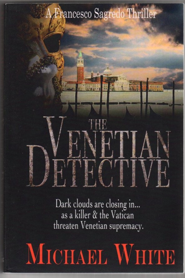 Image for The Venetian Detective: A Francesco Sagredo Thriller