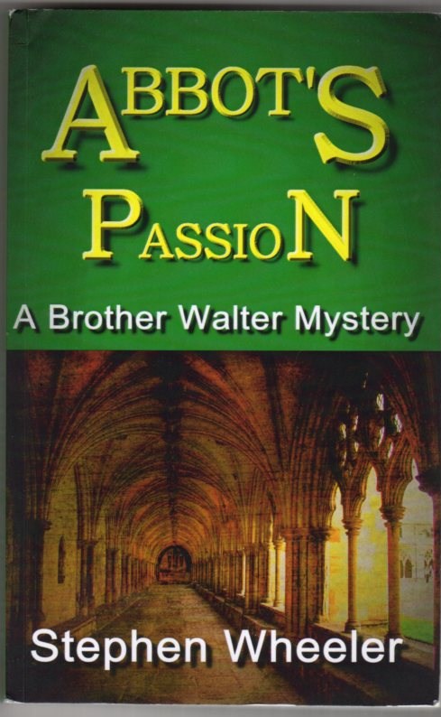 Image for Abbot's Passion: A Brother Walter Mystery