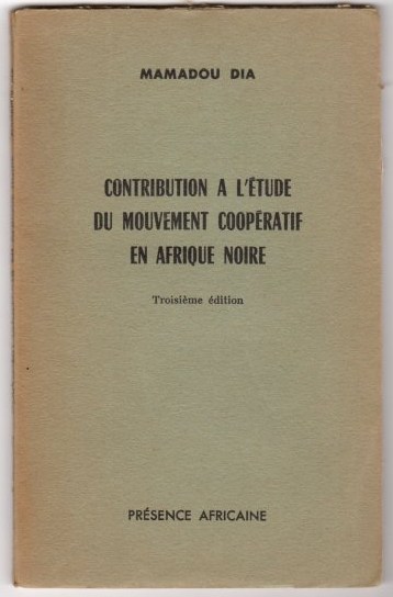 Image for Contribution a l'etude du mouvement cooperatif en afrique noire: Troisieme edition