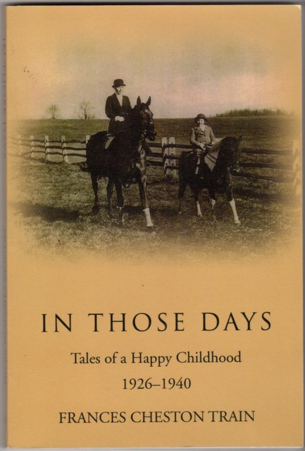 Image for In Those Days: Tales of a Happy Childhood 1926-1940