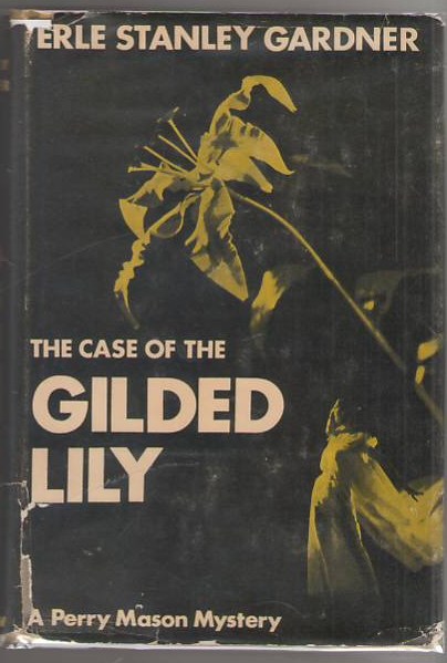 Image for The Case of the Gilded Lily