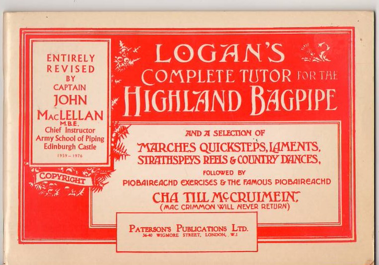Logan's Complete Tutor for the Highland Bagpipe Image for Logan's Complete Tutor for the Highland Bagpipe