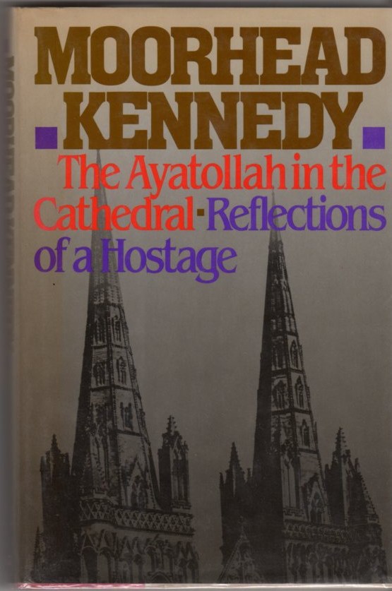 Image for The Ayatollah in the Cathedral: Reflections of a Hostage