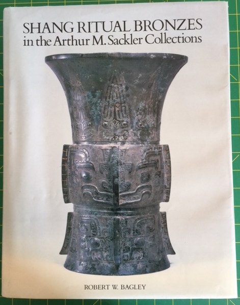 Image for Shang Ritual Bronzes in the Arthur M. Sackler Collections