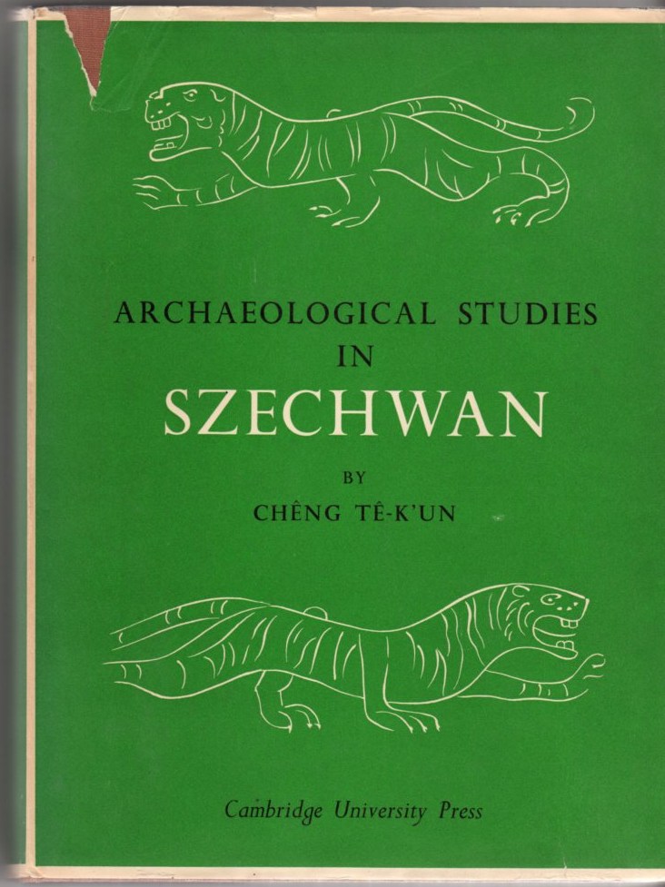 Image for Archaeological Studies in Szechwan: Conducted Under the Auspices of the Harvard-Yenching Institute and the West China Union University