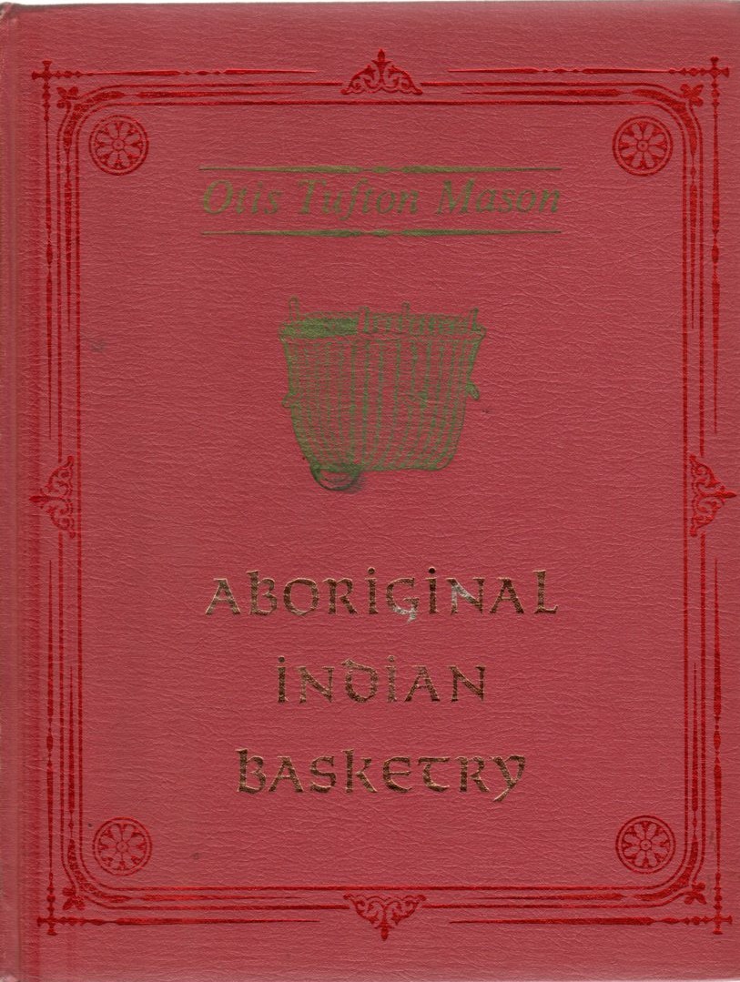 Image for Aboriginal Indian Basketry