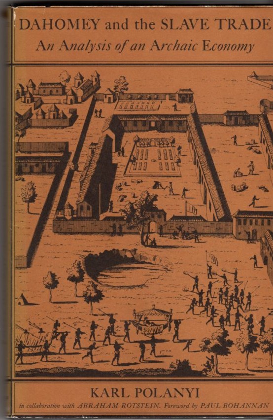 Image for Dahomey and the Slave Trade: An Analysis of an Archaic Economy