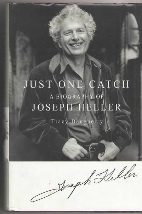 Image for Just One Catch: A Biography of Joseph Heller