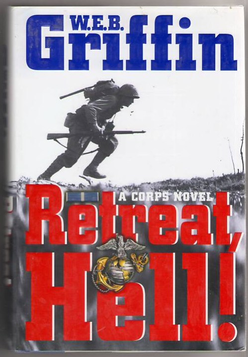 Image for Retreat Hell!: A Corps Novel