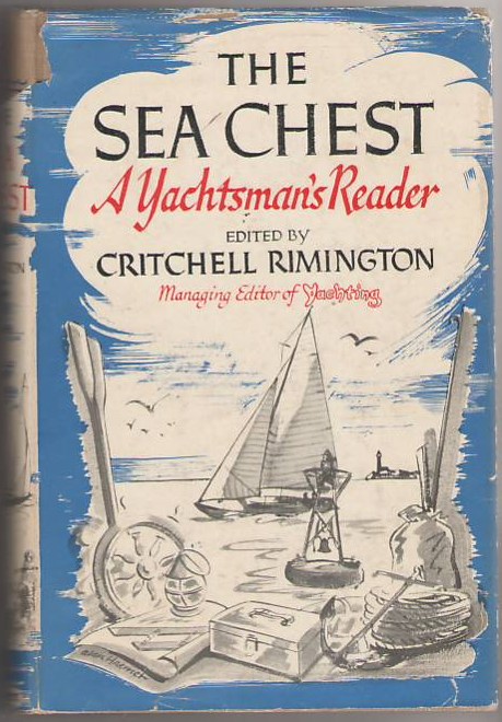 Image for The Sea Chest: A Yachtsman's Reader