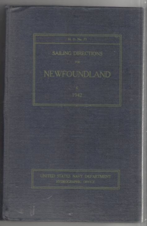 Image for Sailing Directions for Newfoundland including The Coast of Labrador From Long Point to St. Lewis Sound