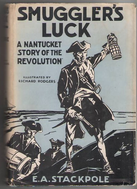 Image for Smuggler's Luck: A Nantucket Story of the Revolution