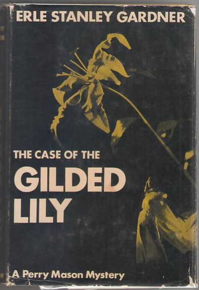 Image for The Case of the Gilded Lily