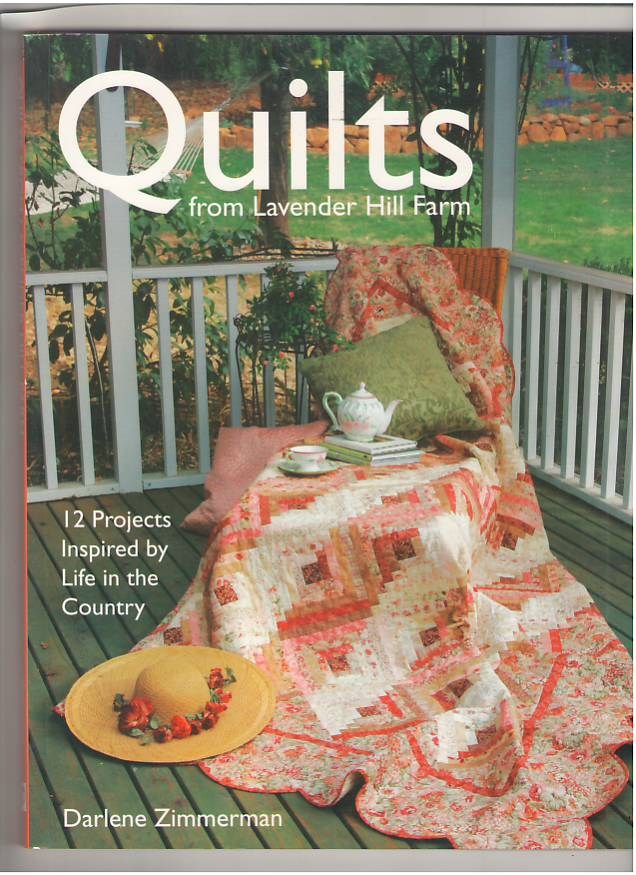 Image for Quilts From Lavender Hill Farm: 12 Projects Inspired by Life in the Country