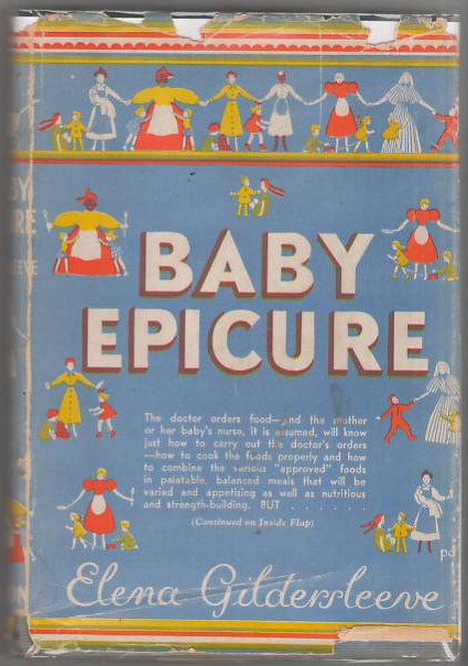 Image for Baby Epicure: Appetizing Dishes for Children and Invalids