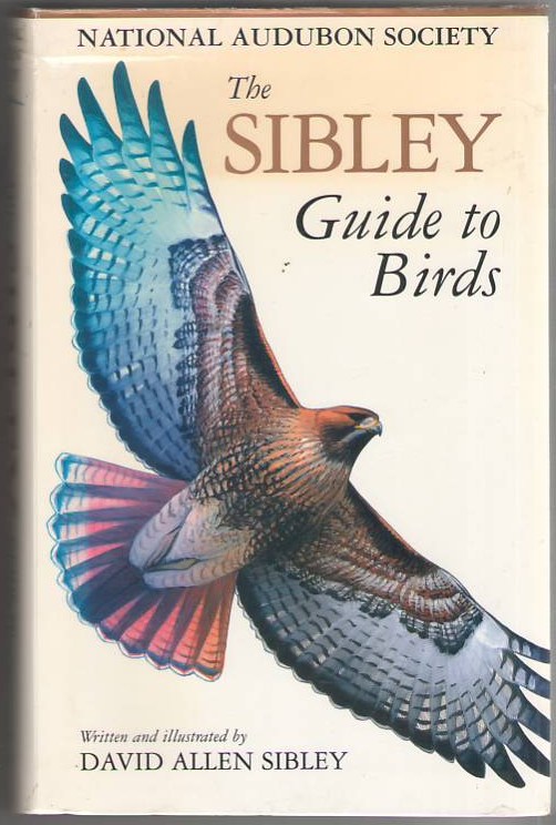 Image for The Sibley Guide to Bird Life & Behavior (National Audubon Society)