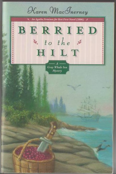 Berried to the Hilt: A Gray Whale Inn Mystery Image for Berried to the Hilt: A Gray Whale Inn Mystery