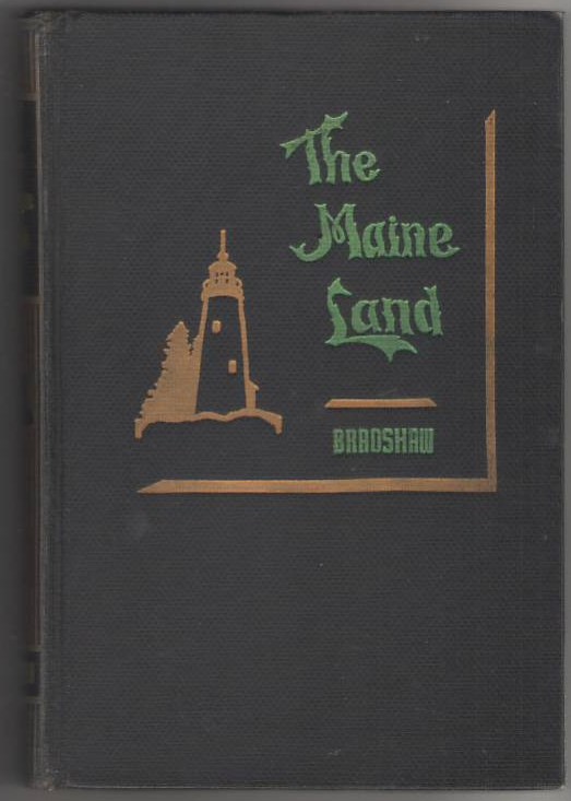 Image for The Maine Land : A Portfolio of Views Taken in Vacationland