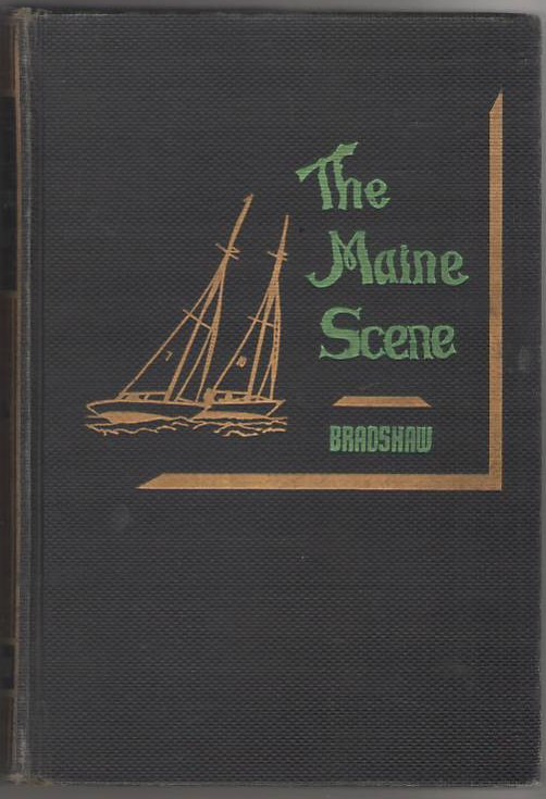 The Maine Scene : A Portrait of the State of Maine Image for The Maine Scene : A Portrait of the State of Maine