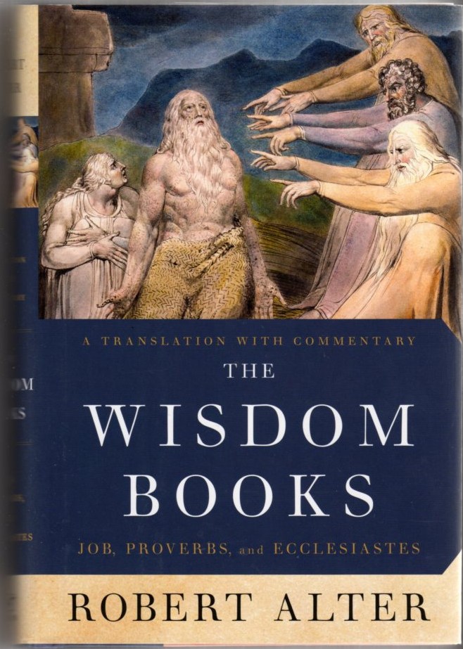 The Wisdom Books: Job, Proverbs, and Ecclesiastes Image for The Wisdom Books: Job, Proverbs, and Ecclesiastes