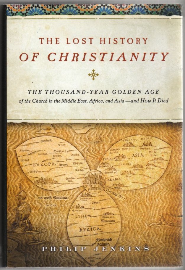 The Lost History of Christianity: The Thousand Year Golden Age Image for The Lost History of Christianity: The Thousand Year Golden Age